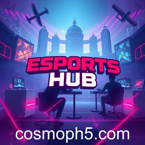 Exploring the 'Esports Hub': A New Dimension in the World of Competitive Gaming with Cosmo PH